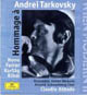 Claudio Abbado: Hommage a Andrei Tarkovsky